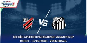 Soi Kèo Atletico Paranaense Vs Santos SP: 05h00 - 13/02/2026 - VĐQG Brazil